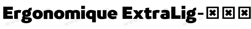 Ergonomique ExtraLig字体转换